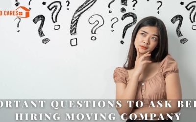Important Questions To Ask Before Hiring Moving Company