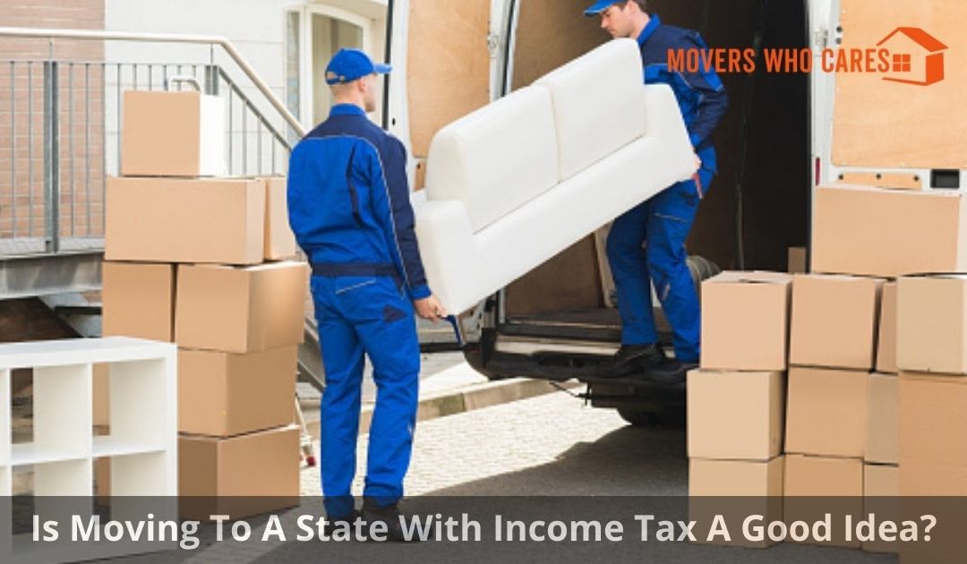 Moving To A State With Income Tax