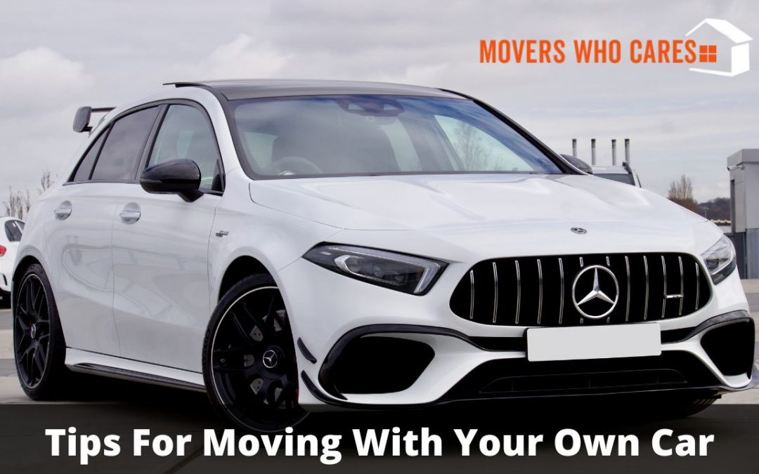 Moving With Your Own Car