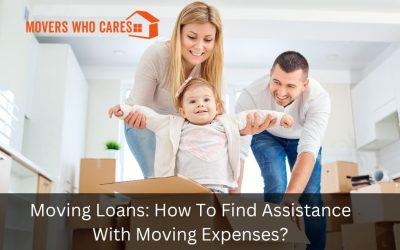 Moving Loans: How To Find Assistance With Moving Expenses?