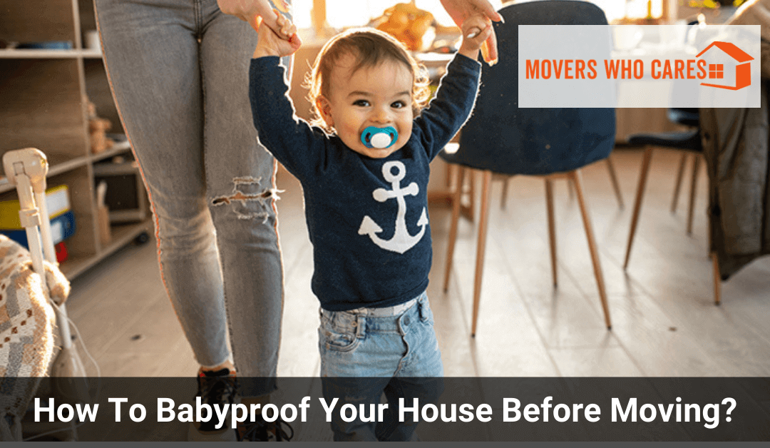 Babyproof Your House