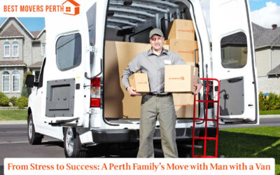 From Stress to Success: A Perth Family’s Move with Man with a Van