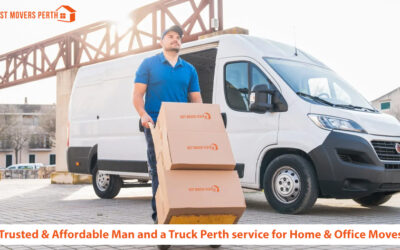 Trusted & Affordable Man and a Truck Perth Service for Home & Office Moves